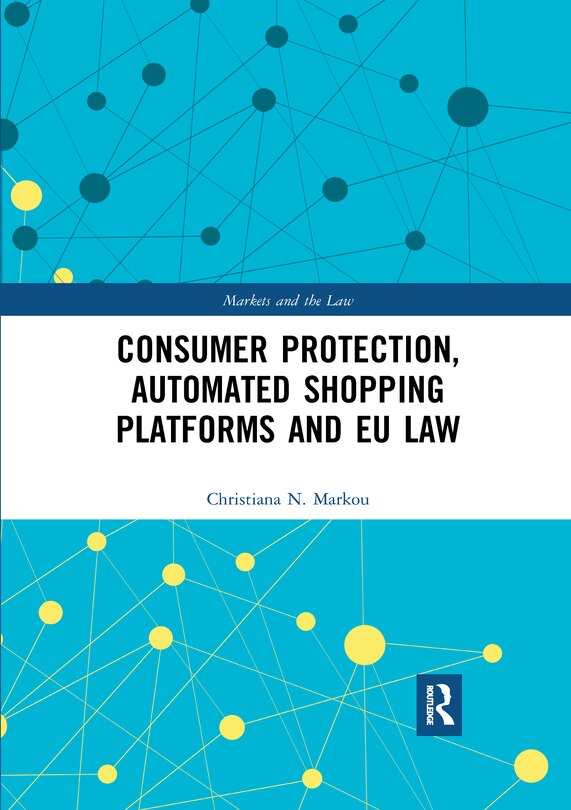 Front cover_Consumer Protection, Automated Shopping Platforms And Eu Law