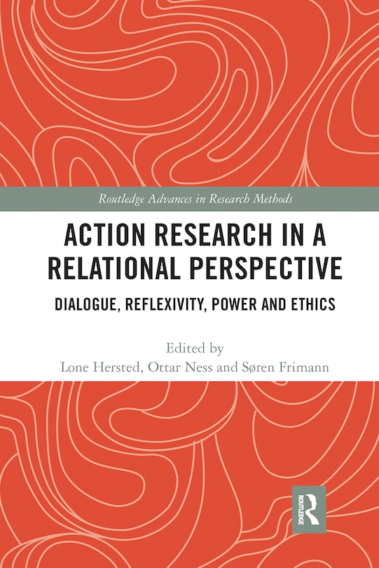 Front cover_Action Research In A Relational Perspective