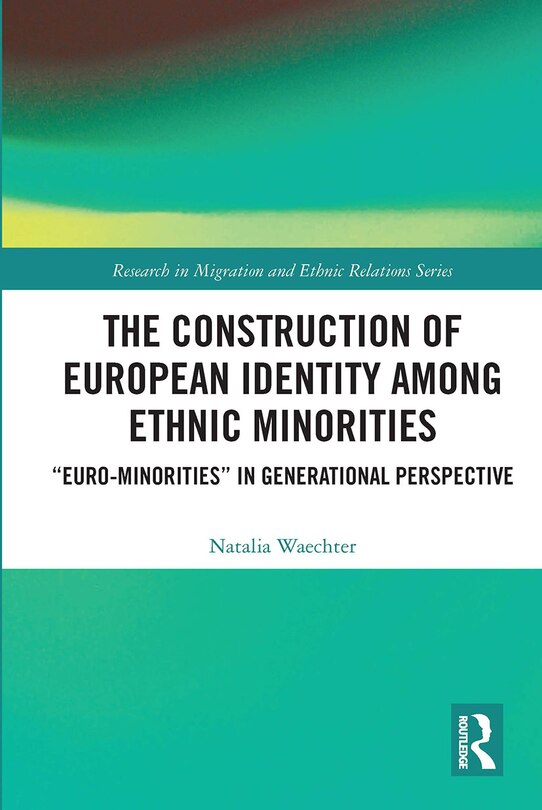 Couverture_The Construction of European Identity among Ethnic Minorities