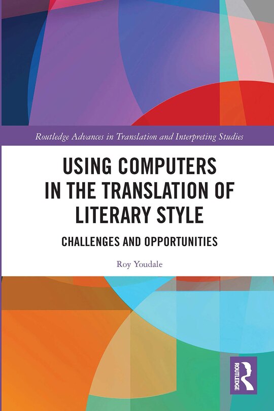 Couverture_Using Computers In The Translation Of Literary Style