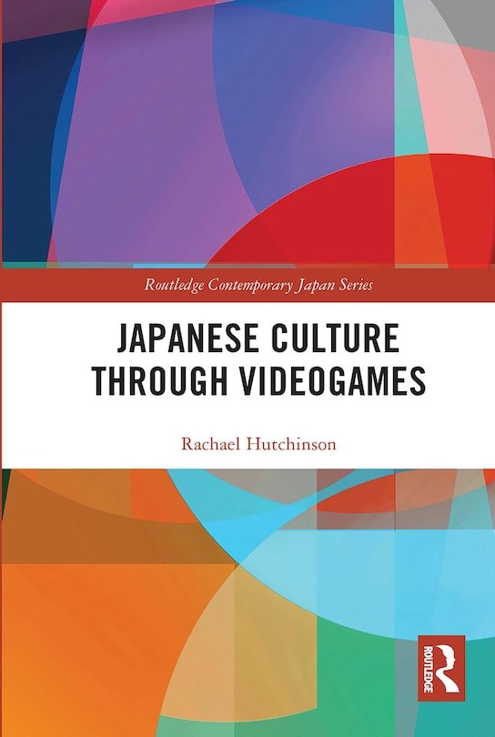 Front cover_Japanese Culture Through Videogames