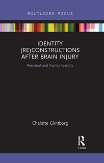 Front cover_Identity (re)constructions After Brain Injury