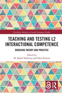 Couverture_Teaching And Testing L2 Interactional Competence