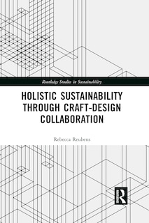 Front cover_Holistic Sustainability Through Craft-design Collaboration