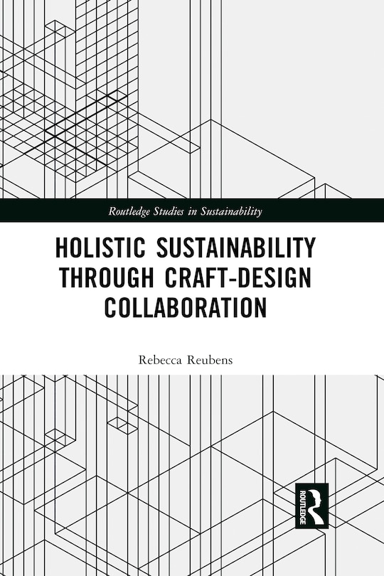 Front cover_Holistic Sustainability Through Craft-design Collaboration