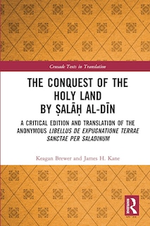Couverture_The Conquest of the Holy Land by a alAa al-DA n