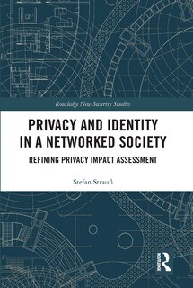 Couverture_Privacy And Identity In A Networked Society