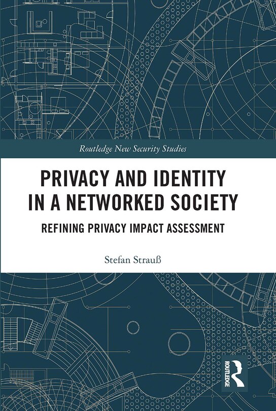 Couverture_Privacy And Identity In A Networked Society