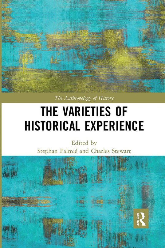 Front cover_Varieties of Historical Experience