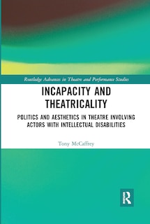 Couverture_Incapacity And Theatricality