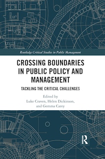 Couverture_Crossing Boundaries In Public Policy And Management