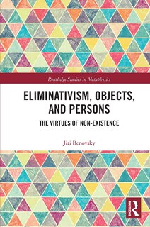 Front cover_Eliminativism, Objects, And Persons