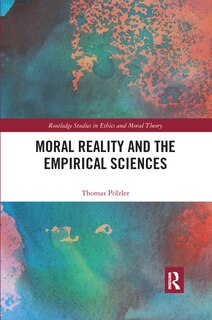 Couverture_Moral Reality And The Empirical Sciences