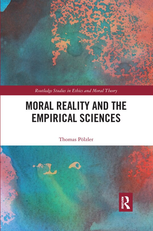 Couverture_Moral Reality And The Empirical Sciences