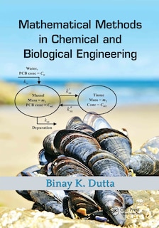 Front cover_Mathematical Methods In Chemical And Biological Engineering