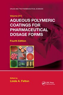 Front cover_Aqueous Polymeric Coatings For Pharmaceutical Dosage Forms
