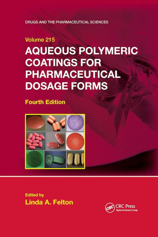 Front cover_Aqueous Polymeric Coatings For Pharmaceutical Dosage Forms