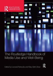 Front cover_The Routledge Handbook Of Media Use And Well-being