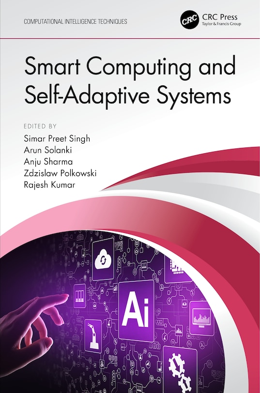 Front cover_Smart Computing And Self-adaptive Systems