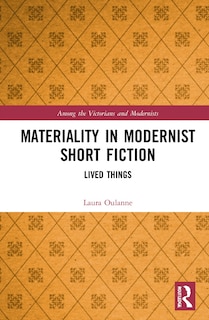 Front cover_Materiality In Modernist Short Fiction