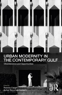 Front cover_Urban Modernity in the Contemporary Gulf