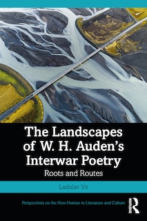 Couverture_The The Landscapes Of W. H. Auden's Interwar Poetry