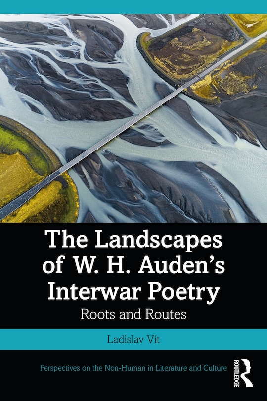Couverture_The The Landscapes Of W. H. Auden's Interwar Poetry