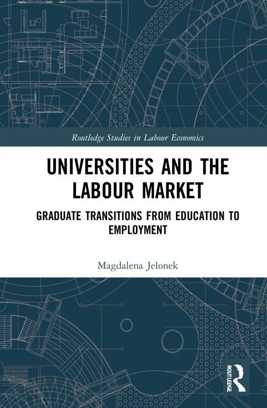 Front cover_Universities And The Labour Market