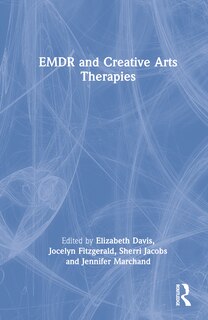 Couverture_EMDR and Creative Arts Therapies