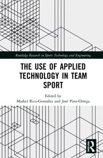 Front cover_The Use of Applied Technology in Team Sport
