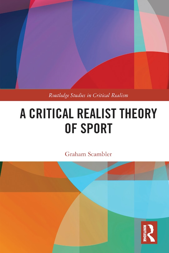 Front cover_A Critical Realist Theory of Sport