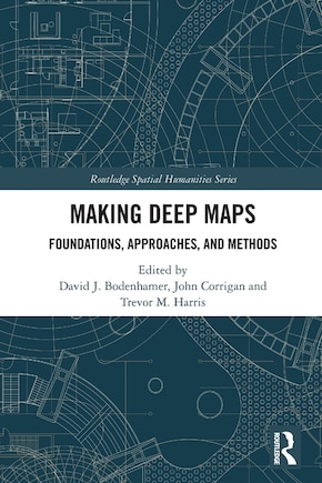 Making Deep Maps: Foundations, Approaches, and Methods