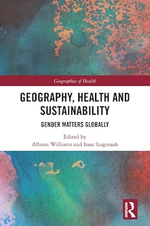 Front cover_Geography, Health and Sustainability