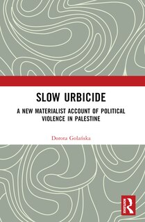 Front cover_Slow Urbicide