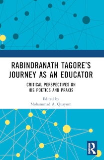 Front cover_Rabindranath Tagore's Journey as an Educator