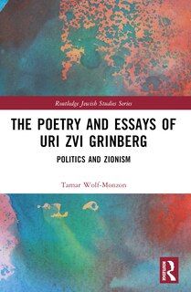 Couverture_The Poetry and Essays of Uri Zvi Grinberg