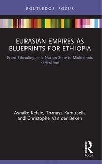 Couverture_Eurasian Empires as Blueprints for Ethiopia