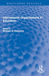 Couverture_International Organizations in Education