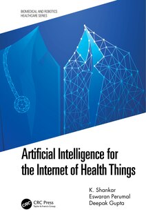 Couverture_Artificial Intelligence For The Internet Of Health Things