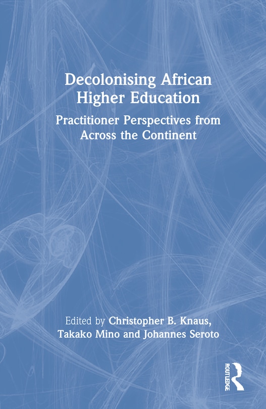 Front cover_Decolonising African Higher Education