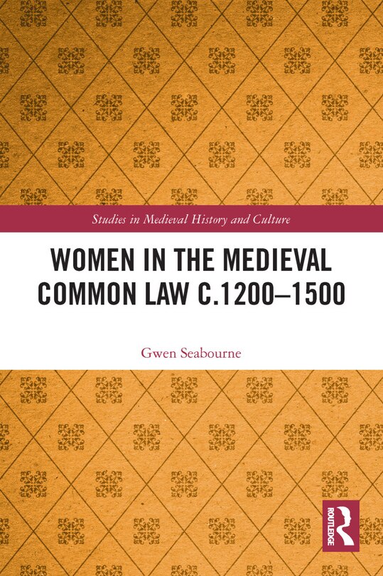 Couverture_Women in the Medieval Common Law c.1200-1500