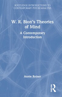 Front cover_W. R. Bion's Theories of Mind