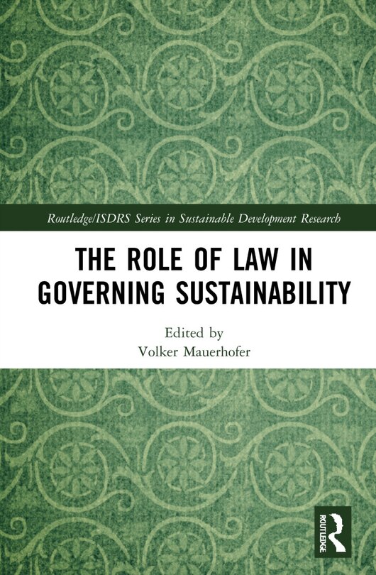 Front cover_The Role of Law in Governing Sustainability