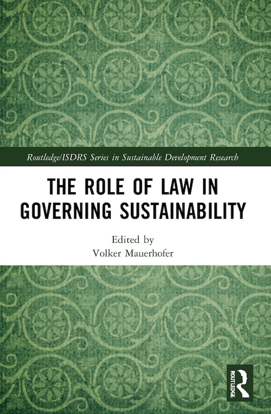Front cover_The Role of Law in Governing Sustainability
