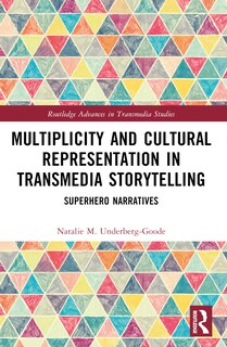 Front cover_Multiplicity and Cultural Representation in Transmedia Storytelling