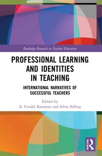 Front cover_Professional Learning and Identities in Teaching