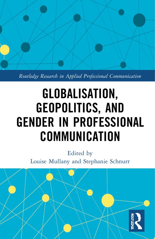 Front cover_Globalisation, Geopolitics, and Gender in Professional Communication
