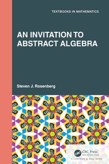Couverture_An Invitation To Abstract Algebra