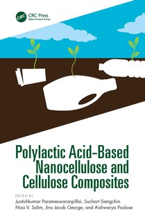 Front cover_Polylactic Acid-Based Nanocellulose and Cellulose Composites