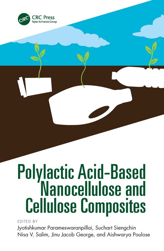 Front cover_Polylactic Acid-Based Nanocellulose and Cellulose Composites